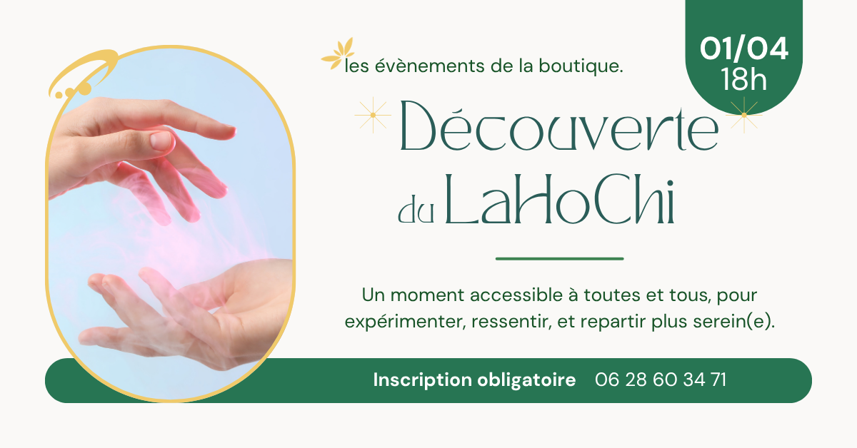 Découverte du Lahochi