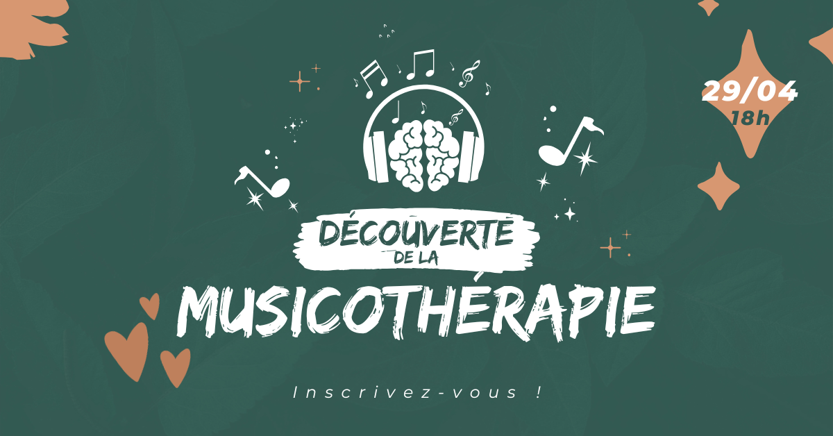 Découverte de la Musicothérapie