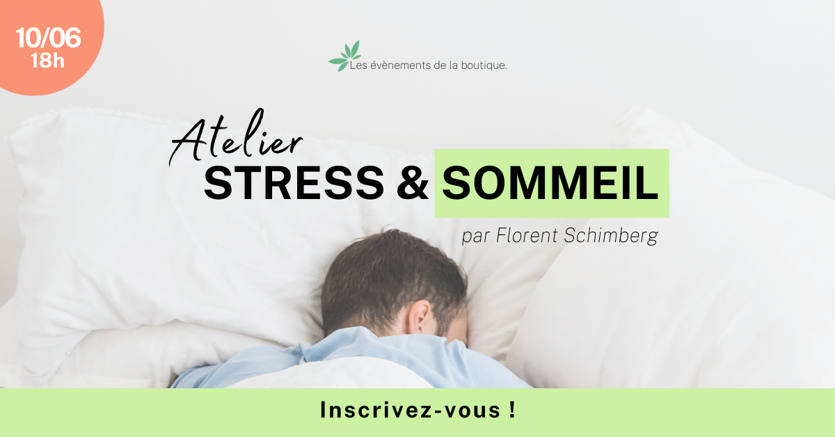 Atelier stress & sommeil